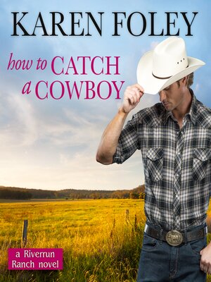 cover image of How to Catch a Cowboy